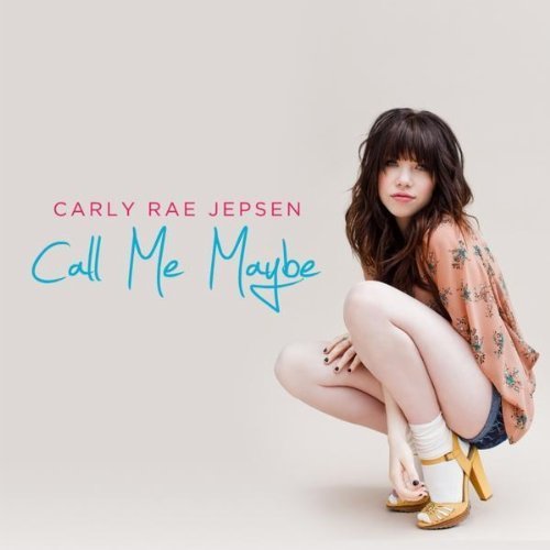 Carly Rae Jepson Call Me Maybe